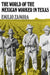 The World of the Mexican Worker in Texas by Emilio Zamora