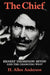 The Chief: Ernest Thompson Seton and the Changing West by H. Allen Anderson