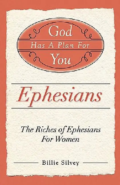 God Has a Plan for You by Billie Silvey