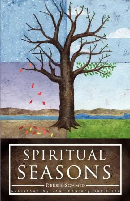 Spiritual Seasons by Debbie Schmid