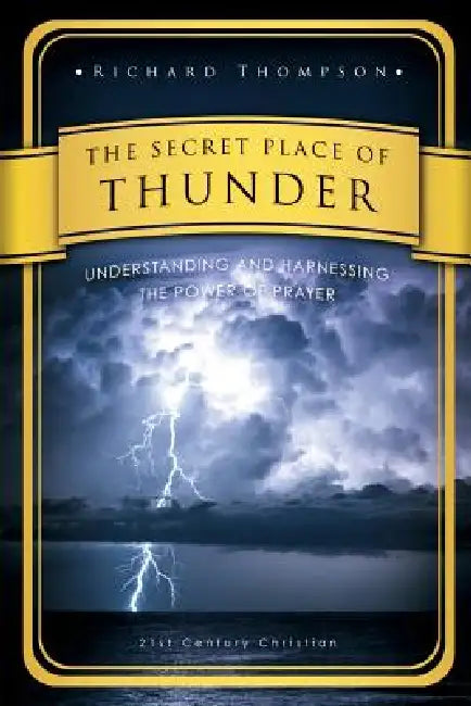 The Secret Place of Thunder by Richard Thompson