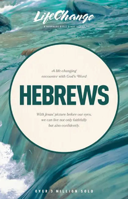 Hebrews by Navigators