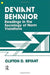 Deviant Behaviour: Readings In The Sociology Of Norm Violations by Clifton D. Bryant