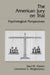 The American Jury On Trial: Psychological Perspectives by Saul M. Kassin, Lawrence S. Wrightsman