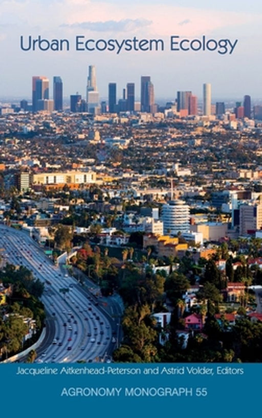 Urban Ecosystem Ecology by J. Aitkenhead-Peterson