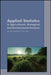 Applied Statistics in Agricultural, Biological, and Environmental Sciences by Barry Glaz