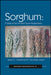 Sorghum: State of the Art and Future Perspectives by Ignacio A. Ciampitti
