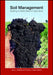 Soil Management: Building a Stable Base for Agriculture by Jerry L. Hatfield