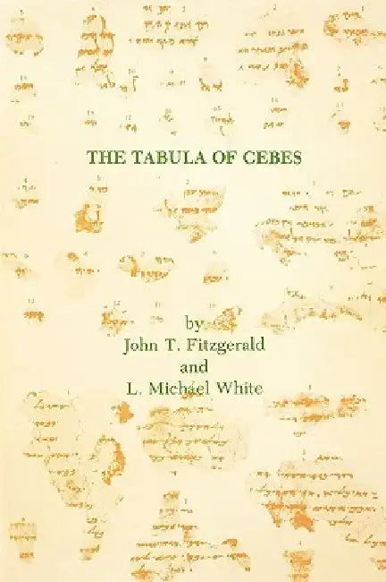 The Tabula of Cebes by John T. Fitzgerald