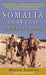 Somalia on $5 a Day: A Soldier's Story by Martin Stanton