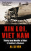 Xin Loi, Viet Nam: Thirty-One Months of War: A Soldier's Memoir by Al Sever