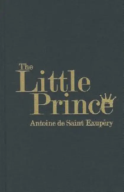 The Little Prince by Antoine de Saint-Exupery, Katherine Woods