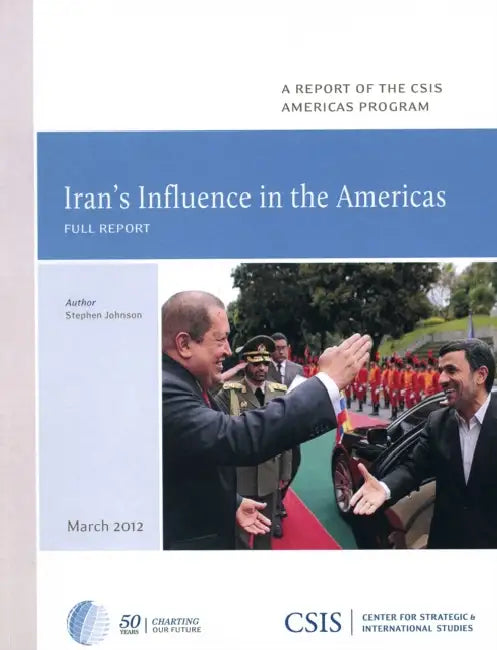 Iran's Influence in the Americas by Stephen Johnson