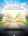 Expert Perspectives on Interventions for Reading: A Collection of Best-Practice Articles from the International Dyslexia Association by Louisa C. Moats