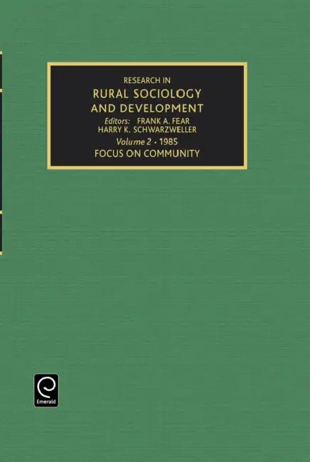 Focus on Community by Frank A. Fear, Harry K. Schwarzweller