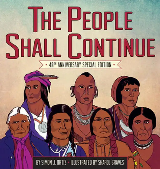 People Shall Continue by Simon J. Ortiz