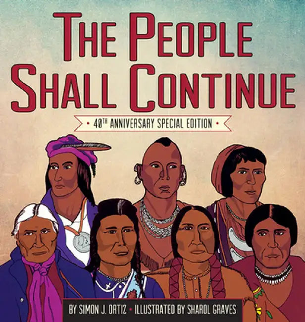 People Shall Continue by Simon J. Ortiz