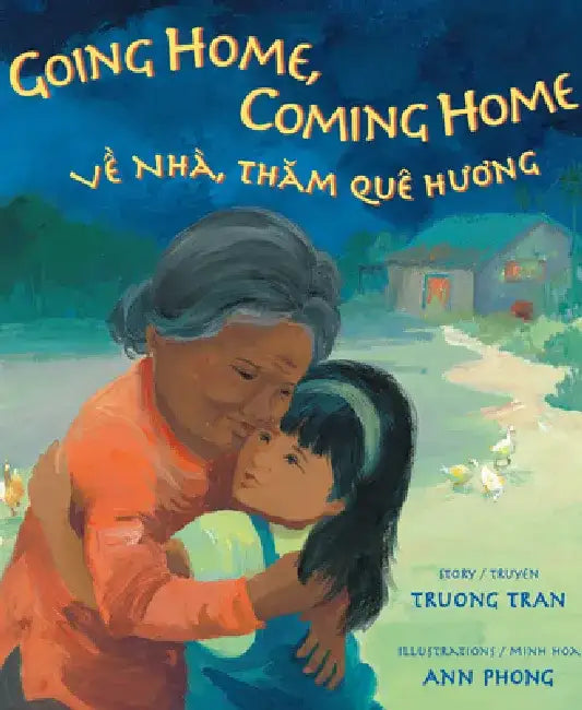 Going Home, Coming Home by Truong Tran