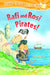 Rafi and Rosi Pirates! by Lulu Delacre