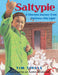Saltypie: A Choctaw Journey from Darkness Into Light by Tim Tingle