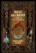 Real Alchemy: A Primer of Practical Alchemy by Robert Allen Bartlett