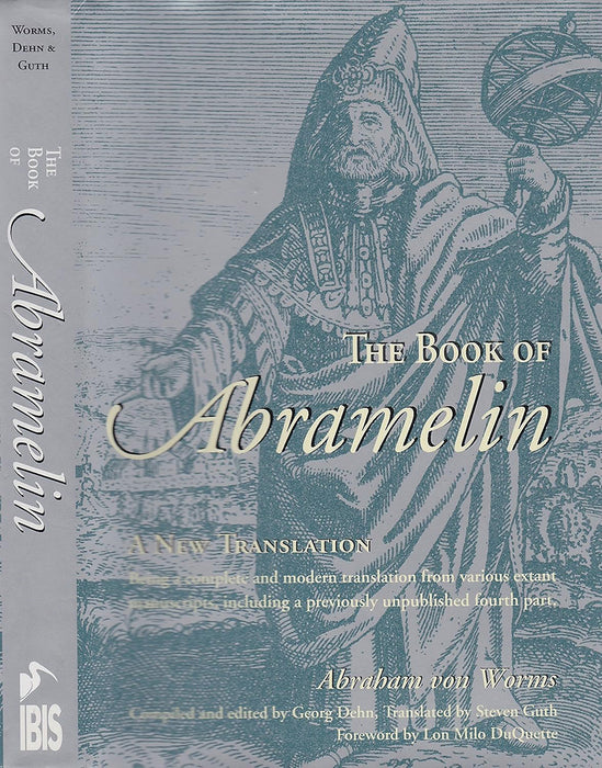 The Book of Abramelin: A New Translation - Revised and Expanded