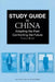 Study Guide to China: Adapting the Past, Confronting the Future by Thomas Buoye