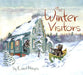 The Winter Visitors by Karel Hayes