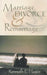 Marriage, Divorce, and Remarriage by Kenneth E. Hagin
