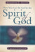 How You Can Be Led by the Spirit of God by Kenneth E. Hagin