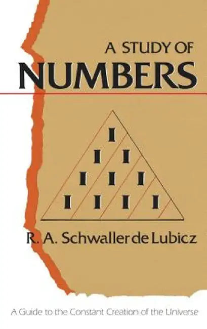 Study of Numbers by R. A. Schwaller De Lubicz