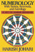 Numerology: With Tantra, Ayurveda, and Astrology by Harish Johari