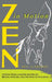 Zen in Motion: Lessons from a Master Archer on Breath, Posture, and the Path of Intuition by Neil Claremon