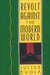 Revolt Against the Modern World: Politics, Religion, and Social Order in the Kali Yuga by Julius Evola