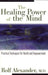 Healing Power of the Mind by Rolf Alexander
