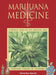Marijuana Medicine: A World Tour of the Healing and Visionary Powers of Cannabis by Christian Rätsch