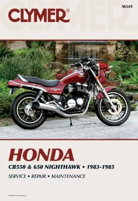 Clymer Honda Cb550 & 650 83-85: Service, Repair, Maintenance by Penton