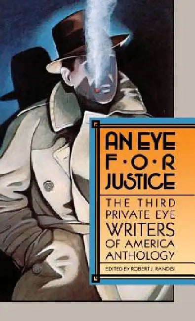 An Eye for Justice by Robert J. Randisi