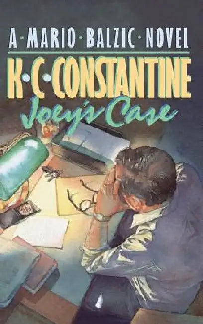 Joey's Case by K. C. Constantine