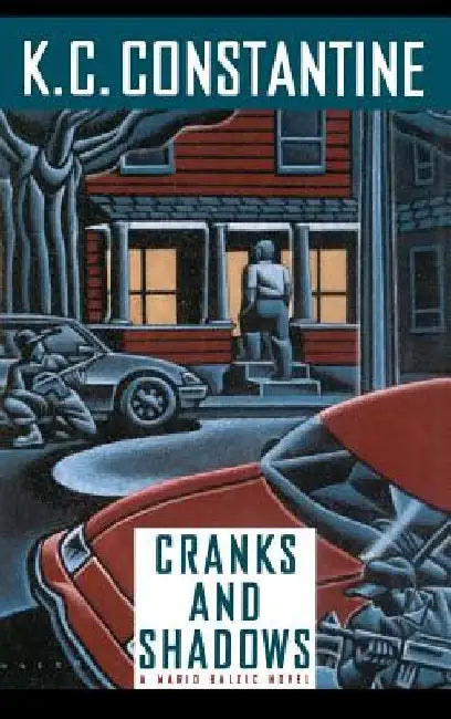 Cranks and Shadows by K. C. Constantine