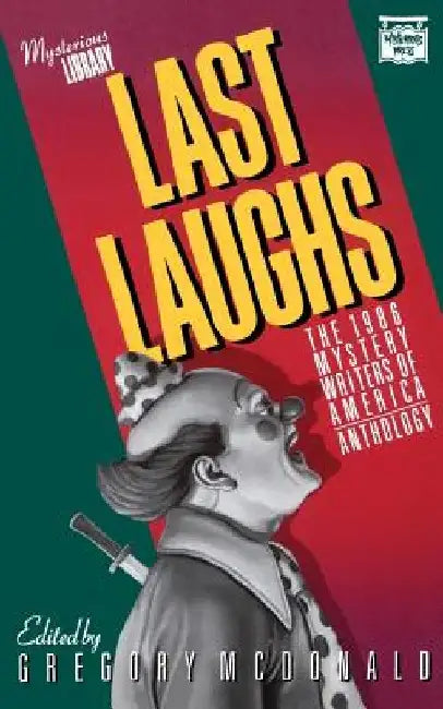 Last Laughs: The 1986 Mystery Writers of America Anthology by Mystery Writers of America Inc