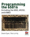 Programming the 65816: Including the 6502, 65C02, and 65802 by Ron Lichty