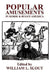 Popular Amusements in Horse & Buggy America: An Anthology of Contemporaneous Essays by William L. Slout