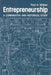 Entrepreneurship: A Comparative and Historical Study by Paul H. Wilken