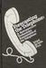 Forecasting the Telephone: A Retrospective Technology Assessment of the Telephone by Ithiel De Sola Pool