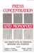Press Concentration and Monopoly: New Perspectives on Newspaper Ownership and Operation by Robert G. Picard