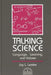 Talking Science: Language, Learning, and Values by Jay L. Lemke