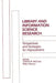 Library and Information Science Research: Perspectives and Strategies for Improvement by Charles R. McClure