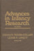 Advances in Infancy Research, Volume 8 by Lois Bloom