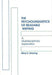 The Psycholinguistics of Readable Writing: A Multidisciplinary Exploration by Alice S. Horning